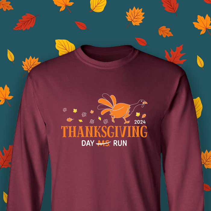 2024 Thanksgiving Day MS Run long-sleeve shirt